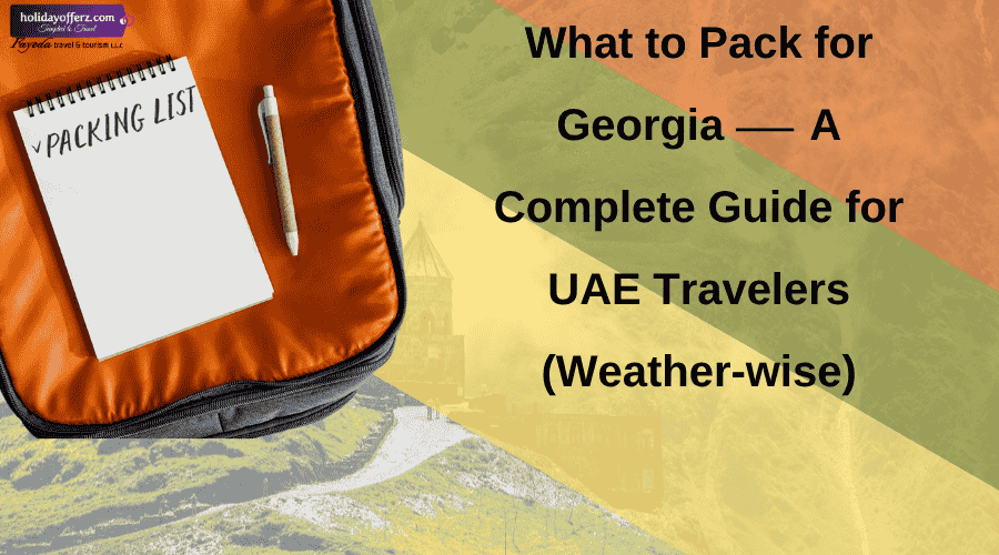 Georgia tour Packing