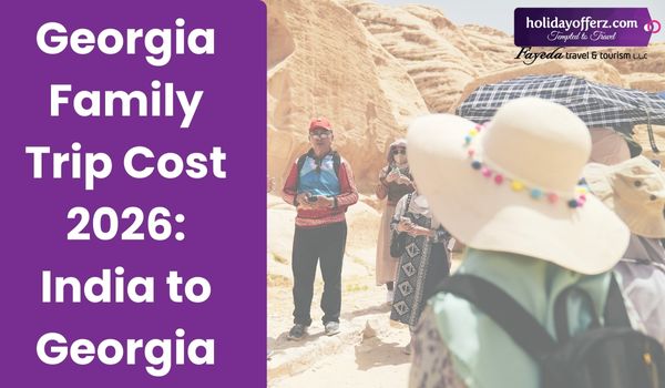Georgia Family Trip Cost 2026 India to Georgia Budget Guide