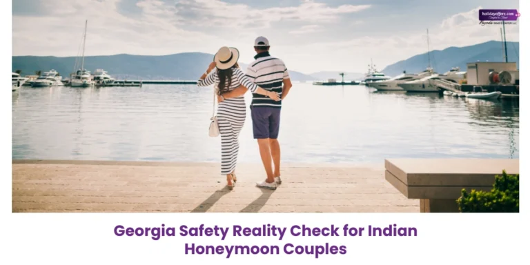 India to georgia couple tour safety tips