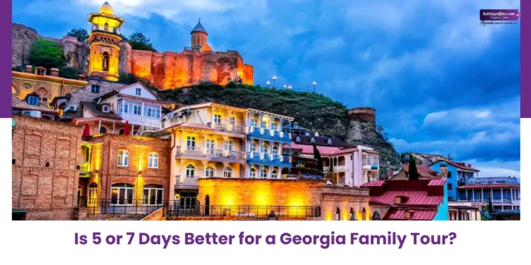 Optimal duratino for families in georgia trip from India