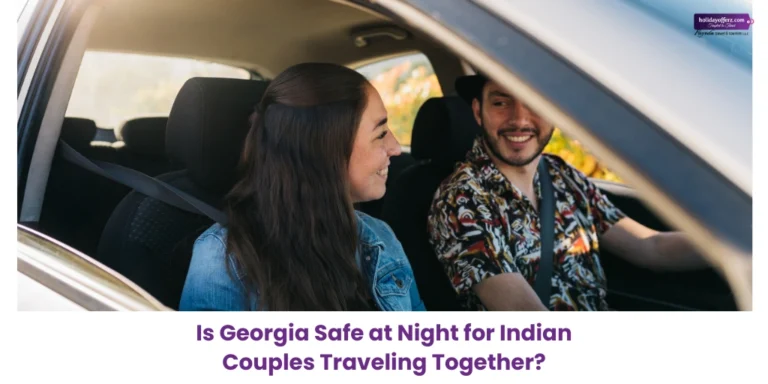 Safety tips for indian couples to georgia honeymoon trip