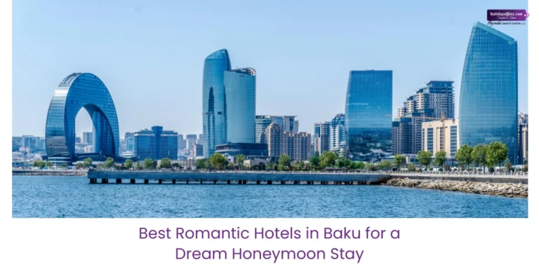 best romantic hotels in baku
