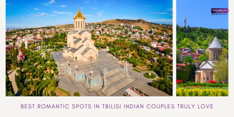 best romantic places in tbillisi for indian honeymooners
