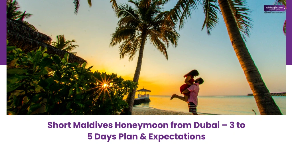 Ideal 3–5 Day Maldives Honeymoon Itinerary