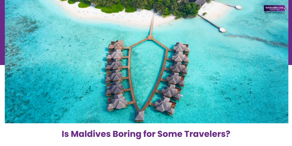 Not Sure If Maldives Fits You? Let’s Figure It Out